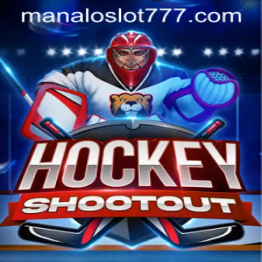 Exploring the Thrills of HockeyShootout and MANALOSLOT 777