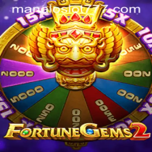 Discovering the Thrills of FortuneGems2 in the World of MANALOSLOT 777