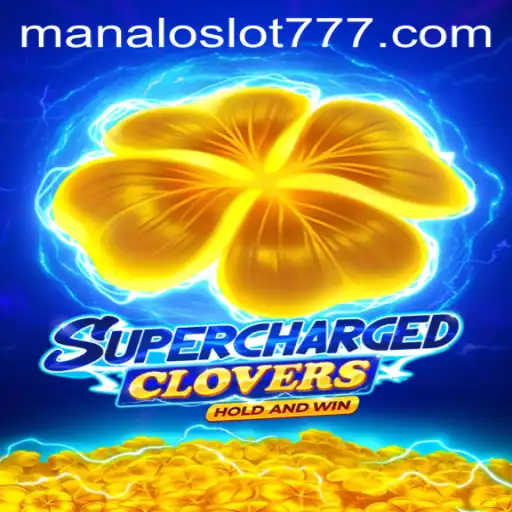 Exploring SchargedClovers: A Dive into the MANALOSLOT 777 Universe