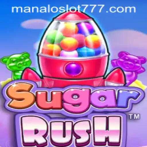 Exploring the World of SugarRush and the Exciting Realm of MANALOSLOT 777