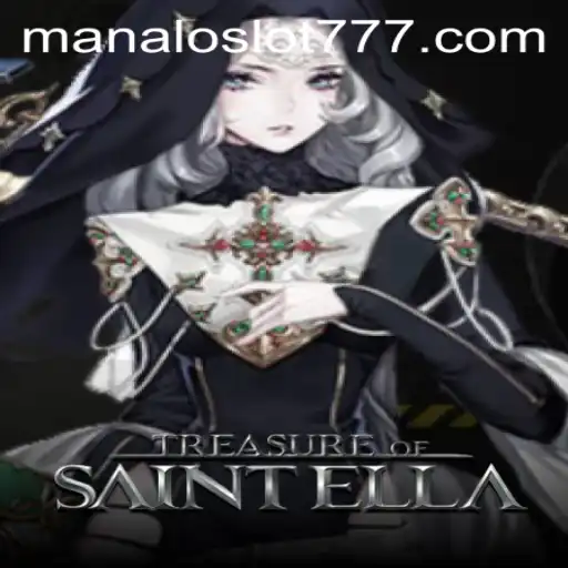Discover the Enchanting World of TreasureofSaintElla: Unraveling the Mysteries of MANALOSLOT 777
