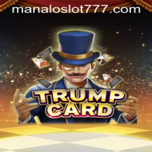 Exploring Trump's Card: The Rise of MANALOSLOT 777 in Modern Gaming